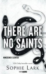 There Are No Saints - Nincsenek szentek - Éldekorált