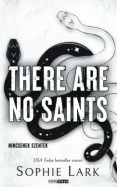 There Are No Saints - Nincsenek szentek - Éldekorált