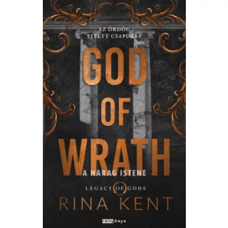 Rina Kent - God of Wrath - A Harag Istene - Éldekorált