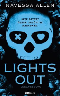Lights Out - Lekapcsolva - Éldekorált