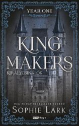 Kingmakers - Királycsinálók - Year One - Éldekorált