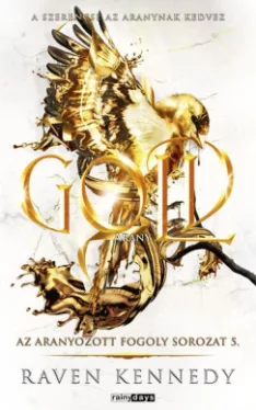 Raven Kennedy - Gold - Arany - Éldekorált