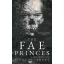 Nikki St. Crowe - The Fae Princes - A Tündérhercegek - Éldekorált