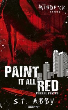 S. T. Abby - Paint It All Red - Vérrel festve