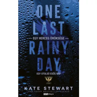 Kate Stewart - One Last Rainy Day - Egy utolsó esős nap