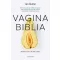 Vagina biblia