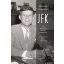 JFK - A fiú, aki együtt nőtt fel Amerikával - A fiatalkori évek (1917-1956)