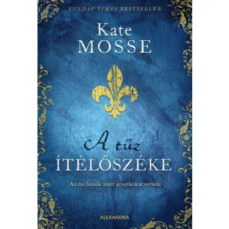  A tűz ítélőszéke - Az ősi bűnök sötét árnyékokat vetnek