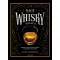 Nagy whiskykalauz - Minden, amit tudni akartál a whisky világáról