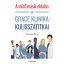 A műtő másik oldalán - A Grace klinika kulisszatitkai