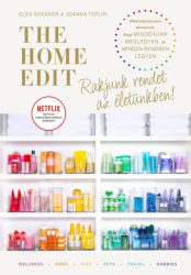 The Home Edit Life - Rakjunk rendet az életünkben!