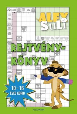 Alex Suli - Rejtvénykönyv - 10-16 éves korig