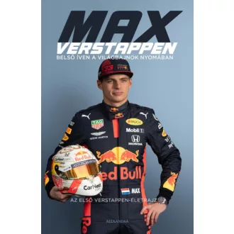   Max Verstappen - belső íven a világbajnok nyomában - Az első Verstappen - életrajz