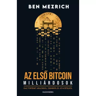Az első bitcoinmillárdosok