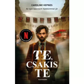 Te, csakis te