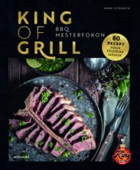 King of Grill - BBQ mesterfokon