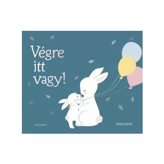 Végre itt vagy!
