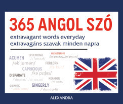 365 angol szó - Extravagant words everyday / Extravagáns szavak minden napra