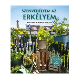 Szenvedélyem az erkélyem