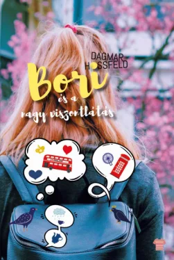 Bori és a nagy viszontlátás - Bori és barátai 6.