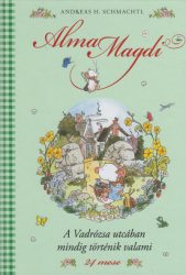   A Vadrózsa utcában mindig történik valami - Alma Magdi 3. - 24 mese