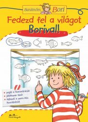 Fedezd fel a világot Borival!