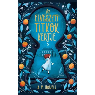 Az elveszett titkok kertje