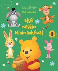   Disney Baby - Első kalandok 7. - Első meséim Micimackóval