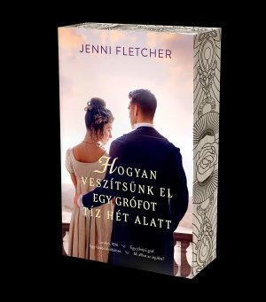 Hogyan veszítsünk el egy grófot tíz hét alatt - Éldekorált