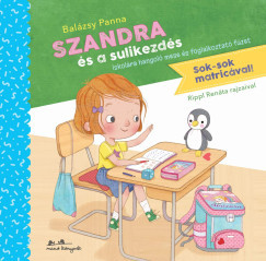 Szandra és a sulikezdés