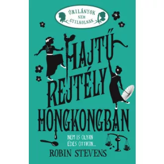   Hajtű-rejtély Hongkongban - Úrilányok nem gyilkolnak 6. - Éldekorált
