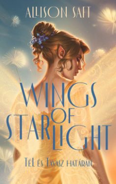 Wings of Starlight - Tél és Tavasz határán - Éldekorált