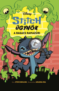 Stitch ügynök 1. - A ragacs ramazúri