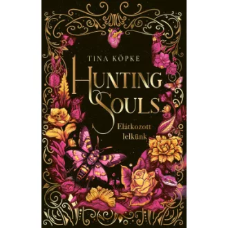 Hunting Souls 2. - Elátkozott lelkünk - Éldekorált
