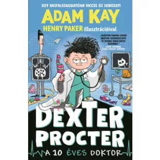 Adam Kay - Dexter Procter, a 10 éves doktor