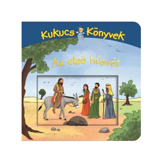 Kukucs Könyvek - Az első húsvét