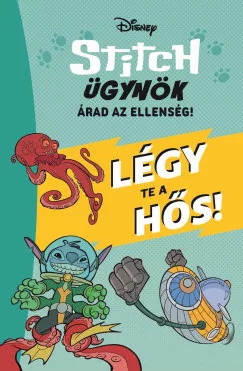 Stitch ügynök 2. - Légy te a hős!