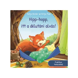 Katja Reider - Hipp-hopp, itt a délutáni alvás!