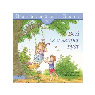 Liane Schneider - Bori és a szuper nyár - Barátnőm, Bori 57.
