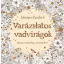 Johanna Basford - Varázslatos vadvirágok