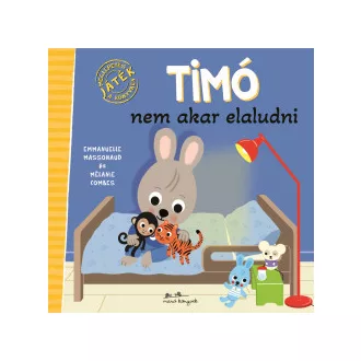 Emmanuelle Massonaud - Timó nem akar elaludni