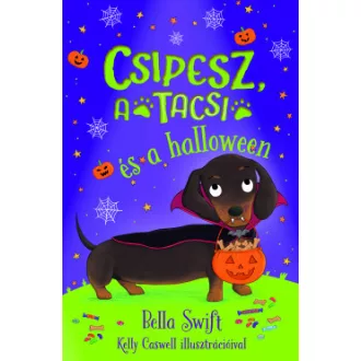 Bella Swift - Csipesz, a tacsi és a Halloween