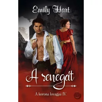 A renegát - A korona lovagjai 4.