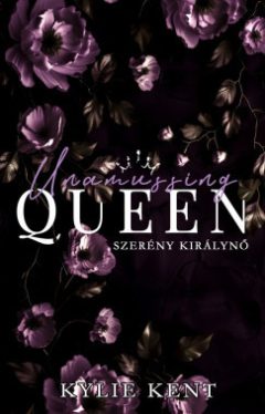 Unassuming Queen - Szerény királynő - Valentino Empire 2.