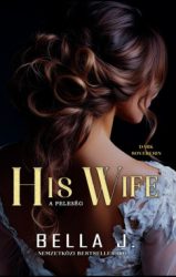 His Wife - A feleség - Dark Sovereign II.