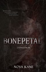 Nova Kane - Bonepetal - Csontszirom - Éldekorált