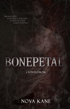 Nova Kane - Bonepetal - Csontszirom - Éldekorált