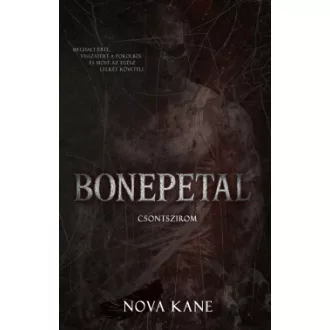 Nova Kane - Bonepetal - Csontszirom - Éldekorált