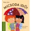 Micsoda idő!