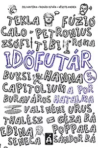 A por hatalma - Időfutár 5.